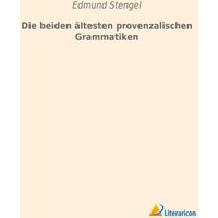 Die beiden ältesten provenzalischen Grammatiken von Literaricon