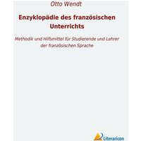 Enzyklopädie des französischen Unterrichts von Literaricon