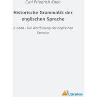 Historische Grammatik der englischen Sprache von Literaricon