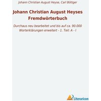 Johann Christian August Heyses Fremdwörterbuch von Literaricon