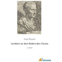 Lexikon zu den Reden des Cicero von Literaricon