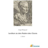 Lexikon zu den Reden des Cicero von Literaricon