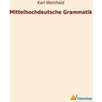 Mittelhochdeutsche Grammatik von Literaricon