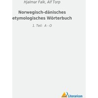 Norwegisch-dänisches etymologisches Wörterbuch von Literaricon