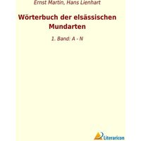 Wörterbuch der elsässischen Mundarten von Literaricon