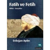 Fatih ve Fetih Mitler - Gercekler von Literatür Yayincilik Dagitim