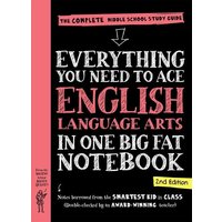 Everything You Need to Ace English Language Arts in One Big Fat Notebook von Workman Publishing