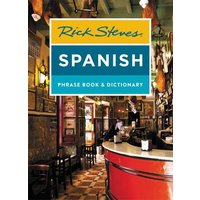 Rick Steves Spanish Phrase Book & Dictionary von Little, Brown and Company