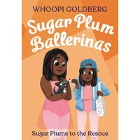 Sugar Plum Ballerinas: Sugar Plums to the Rescue! von Little, Brown and Company