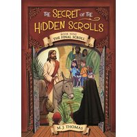 The Secret of the Hidden Scrolls: The Final Scroll, Book 9 von Little, Brown and Company