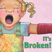 It's Broken! von Rourke Educational Media