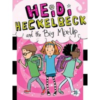 Heidi Heckelbeck and the Big Mix-Up von Little Simon