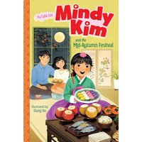 Mindy Kim and the Mid-Autumn Festival von Aladdin Paperbacks