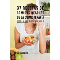 37 Recetas De Comidas Después De La Quimioterapia von Live Stronger Faster