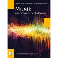 Musik und schwere Behinderung von Loeper Karlsruhe