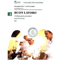 Diadori, P: BUON LAVORO L'Italiano professioni/Ristorat./ A2 von Loescher Editore