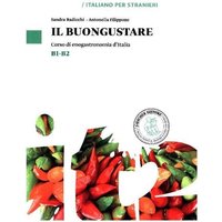 Radicchi, S: Buongustare B1-B2 von Loescher Editore