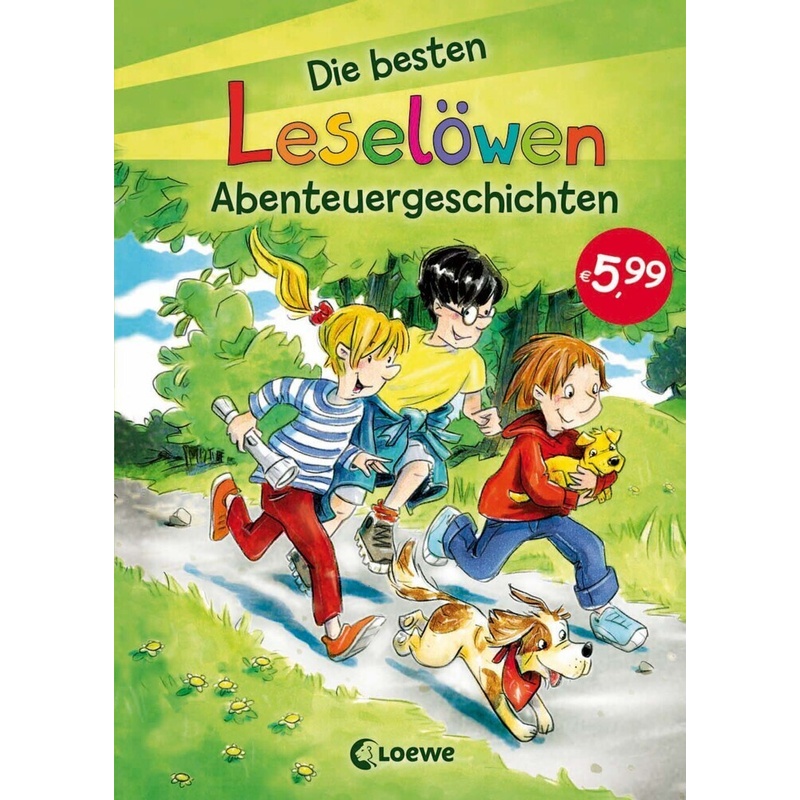 Die besten Leselöwen-Abenteuergeschichten von Loewe Verlag