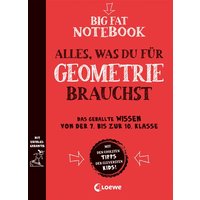 Big Fat Notebook - Alles, was du für Geometrie brauchst von Loewe