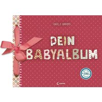 Dein Babyalbum (Mädchen - rosa) von Loewe Verlag GmbH