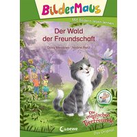 LOEWE VERLAG 978-3-7432-1008-0 Bildermaus - Der Wald der Freundschaft von Loewe