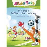 LOEWE VERLAG 978-3-7432-1177-3 Bildermaus - Fußball-Überraschung von Loewe