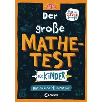 LOEWE VERLAG 978-3-7432-1271-8 Der große Mathetest - Bist du eine 1 in Mathe? von Loewe