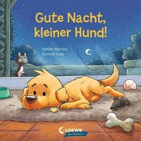 LOEWE VERLAG 978-3-7432-1299-2 Gute Nacht, kleiner Hund! von Loewe