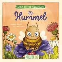 LOEWE VERLAG 978-3-7432-1317-3 Mein erstes Naturbuch - Die Hummel von Loewe