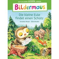 LOEWE VERLAG 978-3-7432-1637-2 Bildermaus - Die kleine Eule findet einen Schatz von Loewe