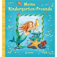 LOEWE VERLAG 978-3-7855-7206-1 Meine Kindergarten-Freunde (Meermädchen/gelb) von Loewe