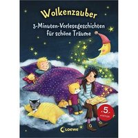 LOEWE VERLAG 978-3-7855-8218-3 Wolkenzauber, 3-Min.-Vorlesegesch. schöne Träume LOEWE VERLAG 978-3-7855-8218-3 Wolkenzauber, 3-Min.-Vorlesegesch. schöne Träume von Loewe