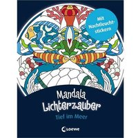 LOEWE VERLAG 978-3-7855-8374-6 Mandala-Lichterzauber Tief im Meer + Sticker von Loewe