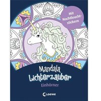 LOEWE VERLAG 978-3-7855-8875-8 Mandala-Lichterzauber Einhörner + Sticker von Loewe