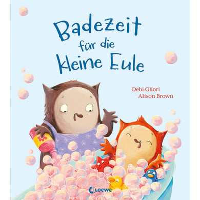 LOEWE Verlag Badezeit für die kleine Eule von Loewe