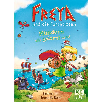 LOEWE Verlag WOW! Freya & die Furchtlosen Bd. 2 von Loewe