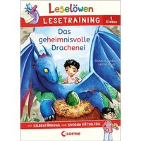 Leselöwen Lesetraining 1. Klasse - Das geheimnisvolle Drachenei von Loewe