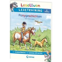 Leselöwen Lesetraining 2. Klasse - Ponygeschichten von Loewe