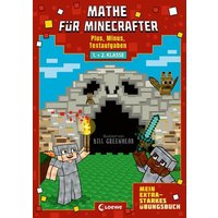 Mathe für Minecrafter - Mein extrastarkes Übungsbuch von Loewe