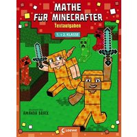 Mathe für Minecrafter - Textaufgaben von Loewe