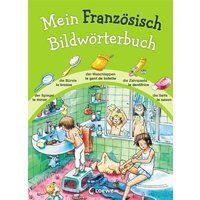 Mein Französisch Bildwörterbuch von Loewe