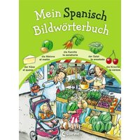 Mein Spanisch Bildwörterbuch von Loewe