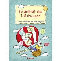 So gelingt das 1. Schuljahr von Loewe