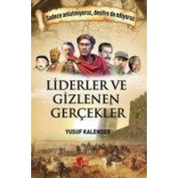 Liderler ve Gizlenen Gercekler von Lopus Yayinevi