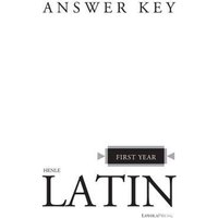 Henle Latin First Year Answer Key von Loyola Press