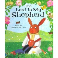 The Lord Is My Shepherd von Loyola Press