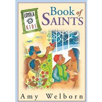 The Loyola Kids Book of Saints von Loyola Press