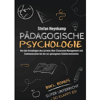 Pädagogische Psychologie von Lucid Page Media