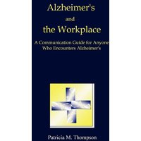 Alzheimer's and the Workplace von Lulu