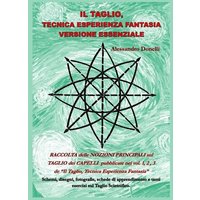 Il Taglio, Tecnica Esperienza Fantasia versione essenziale von Lulu